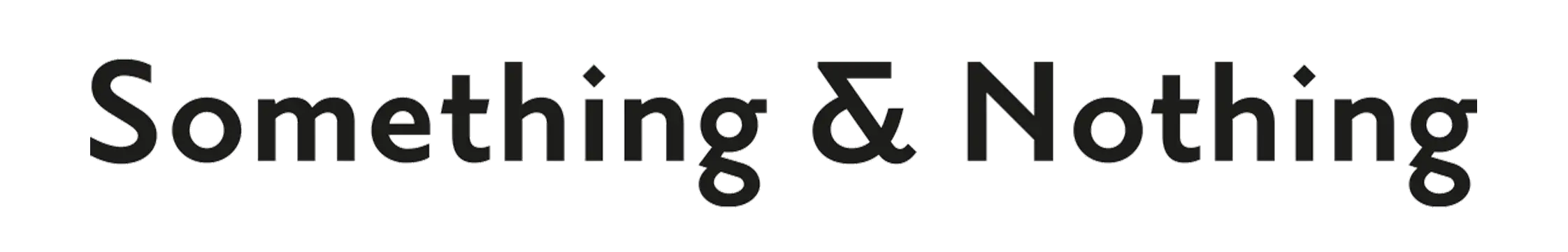 Something & Nothing
